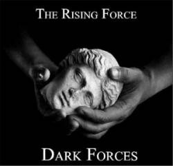 The Rising Force : Dark Forces